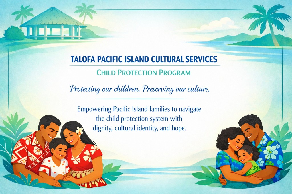 Child Protection Program — Talofa Pacific Island Cultural Services